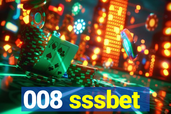 008 sssbet